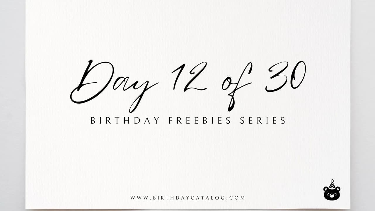 Day 12 Birthday Freebies (2026): Saks OFF 5TH, Abercrombie & Smashbox
