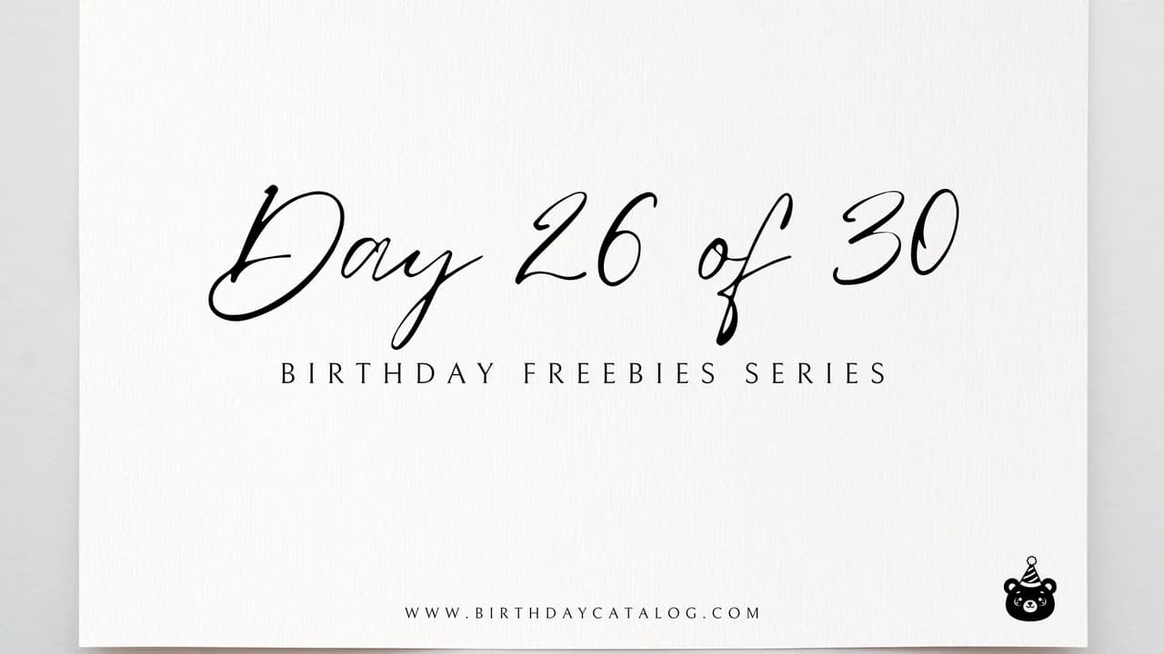 Day 26 Birthday Freebies (2026): LUSH, Banana Republic & CPK
