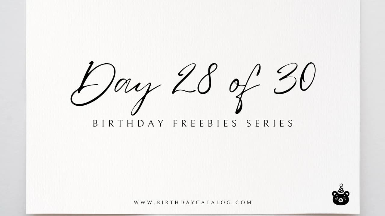 Day 28 Birthday Freebies (2026): Morphe, Barnes & Noble & Tractor Supply