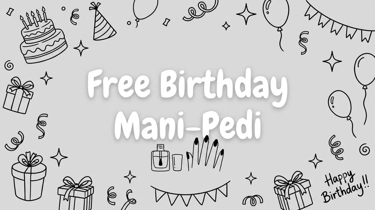 Free & Discounted Birthday Manicures & Nail Deals (2026)