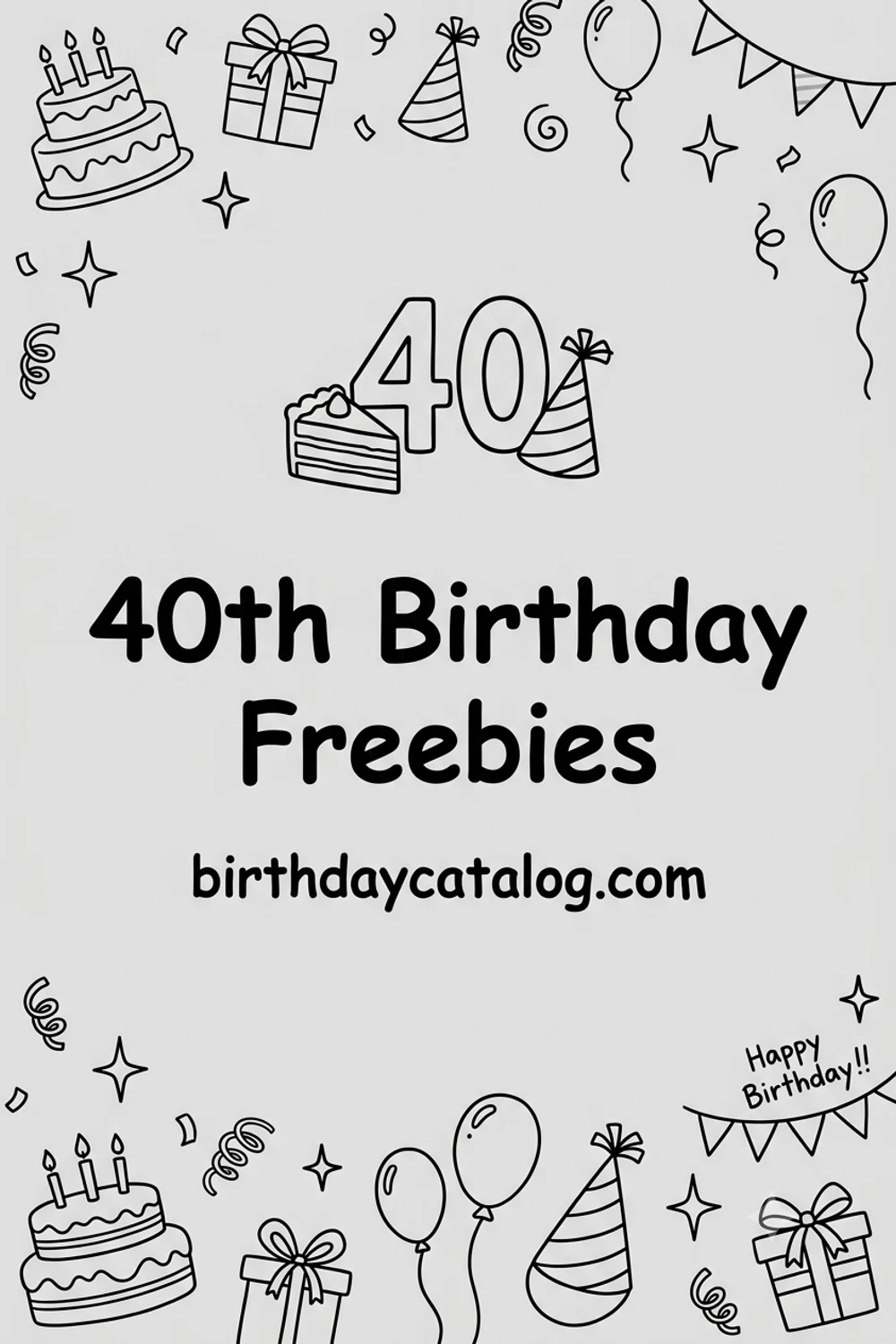 40th Birthday Freebies (2026)