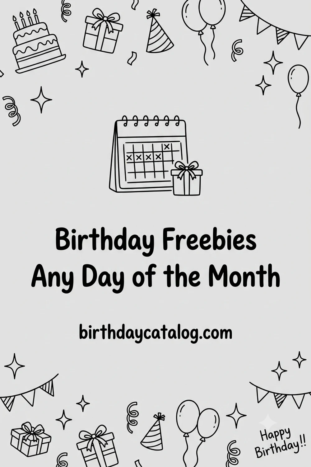 Birthday Freebies You Can Use Any Day (Not Just Your Birthday) (2026)