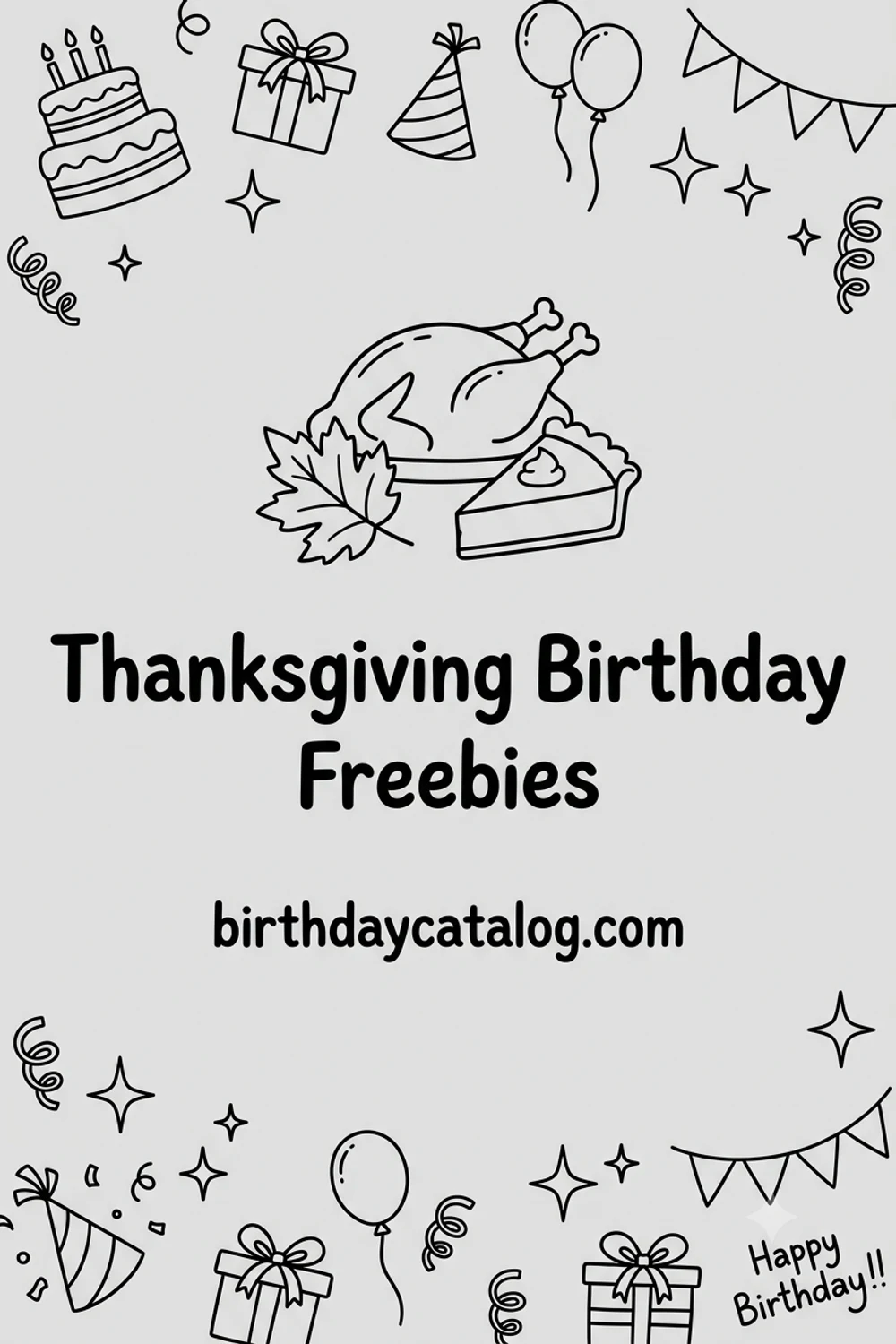 Thanksgiving Birthday Freebies for November Babies (2026)